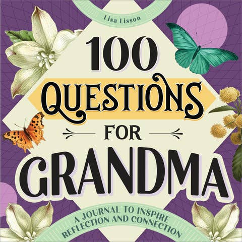 100 Questions for Grandma Journal