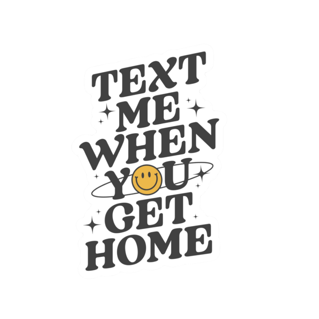 Text Me Weatherproof Sticker