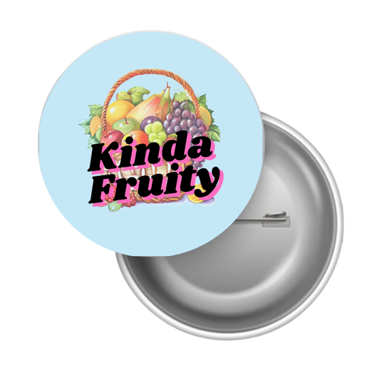 Kinda fruity pin back button